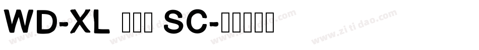 WD-XL 滑油字 SC字体转换